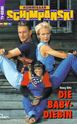 Kommissar Schimpanski - Die Babydiebin