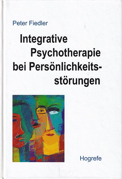 Integrative Psychotherapie bei Persönlichkeitsstörungen