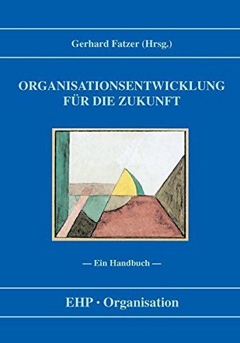 Organisationsentwicklung für die Zukunft