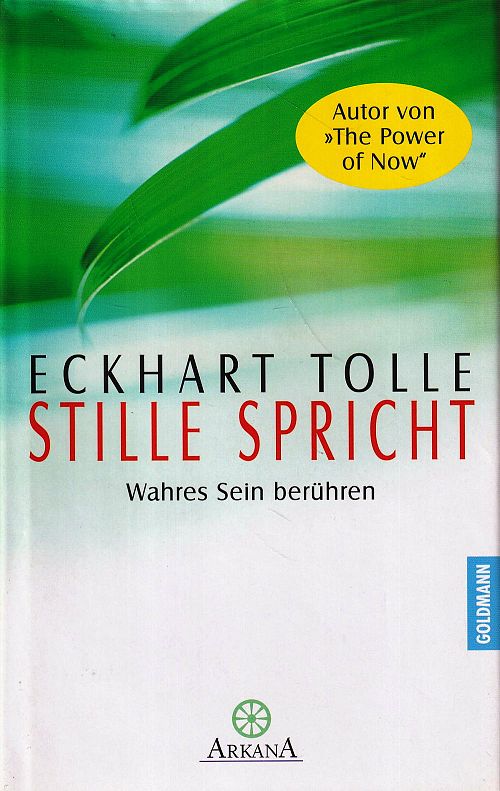 Stille spricht - Wahres Sein berühren