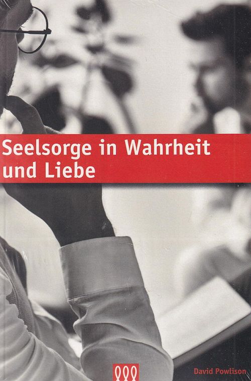 Seelensorge in Wahrheit und Liebe