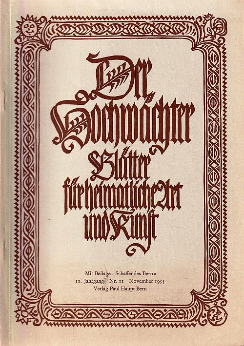 Der Hochwächter - Blätter für heimatliche Art und Kunst Nr. 11 1955