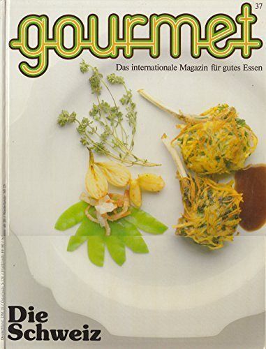 Gourmet 37 - Die Schweiz