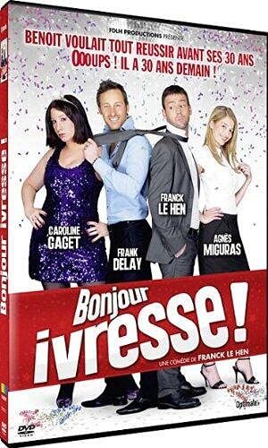 Bonjour Ivresse [DVD]