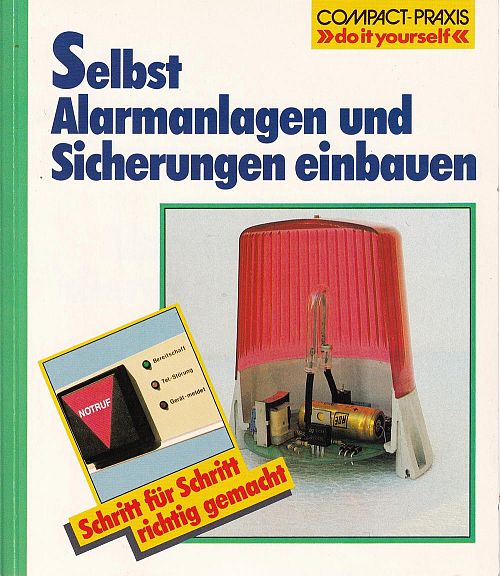Selbst Alarmanlagen und Sicherungen einbauen 