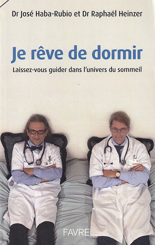Je rêve de dormir