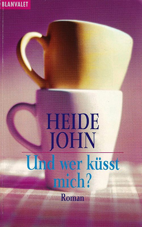 Und wer küsst mich?