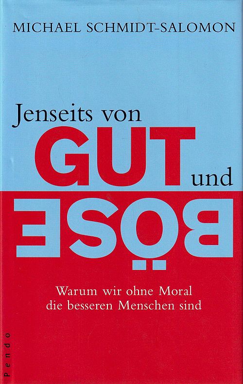 Jenseits von Gut und Böse