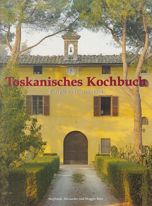 Toskanisches Kochbuch