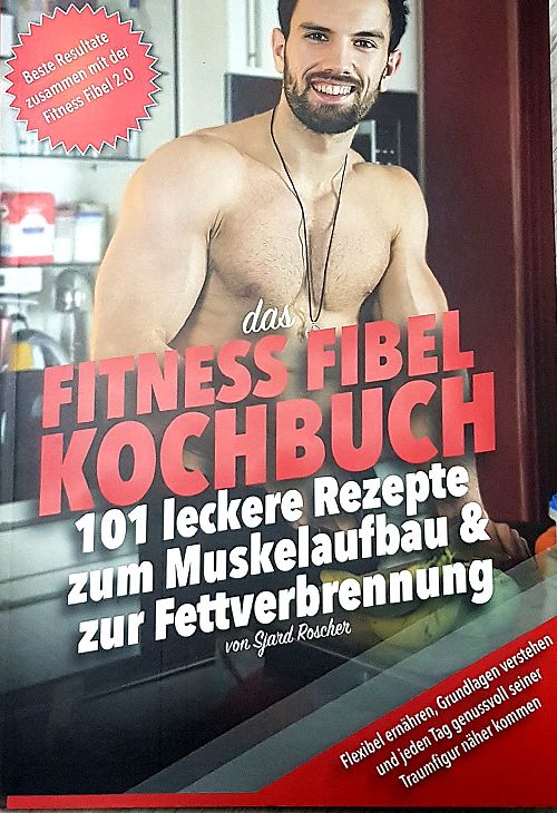 Fitness Fibel Kochbuch