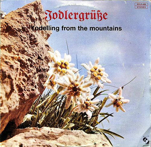 Jodlergrüsse - Yodelling From The Mountains [Vinyl]