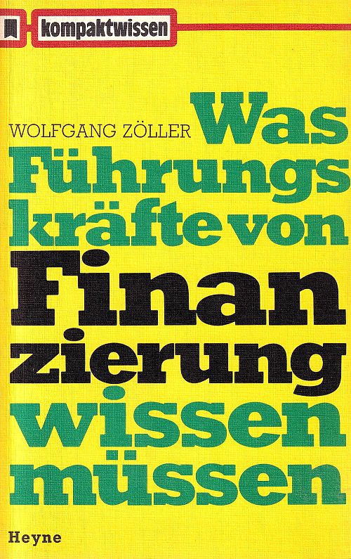 Was Führungskräfte von Finanzierung wissen müssen