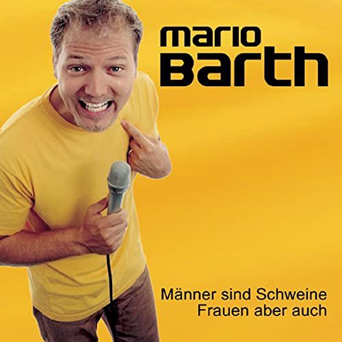 Männer sind Schweine, Frauen aber auch