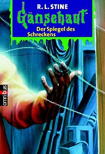 Gänsehaut - Der Spiegel des Schreckens