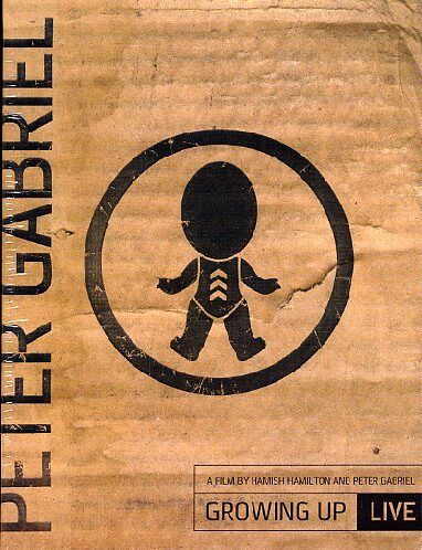 Peter Gabriel - Growing Up - Live [DVD]