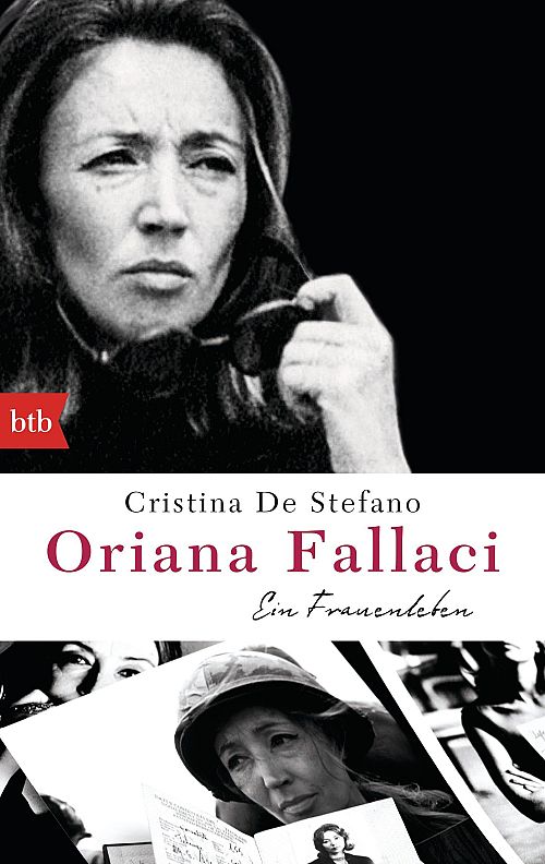 Oriana Fallaci: Ein Frauenleben
