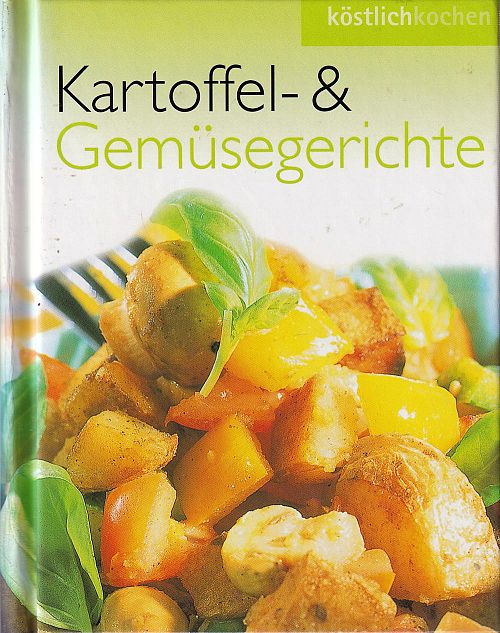 Kartoffel- & Gemüsegerichte