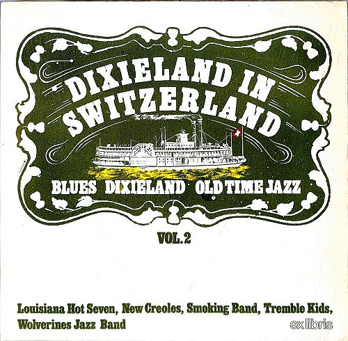 Dixieland In Switzerland Vol. 2  [Vinyl]