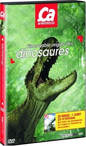 L'Incroyable Origine des Dinosaures [DVD]