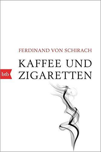 Kaffee und Zigaretten