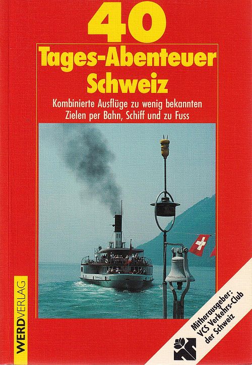 40 Tages-Abenteuer Schweiz