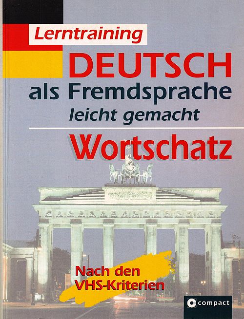 Wortschatz - Deutsch als Fremdsprache Lerntraining