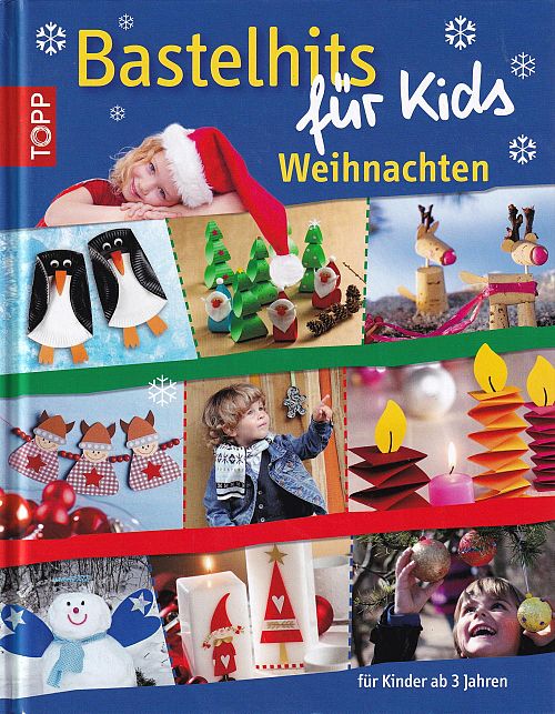 Bastelhits für Kids Weihnachten