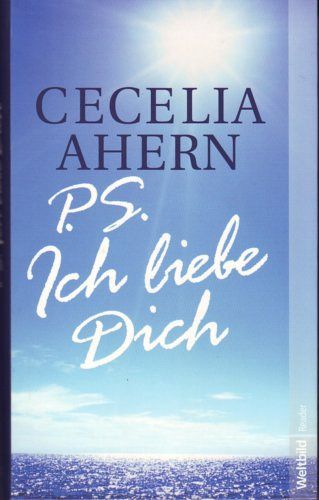 P. S. Ich liebe Dich