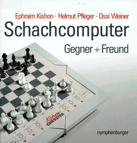 Schachcomputer - Gegner und Freund