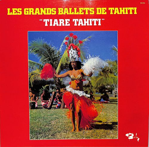 Les grands Ballets de Tahiti [Vinyl]