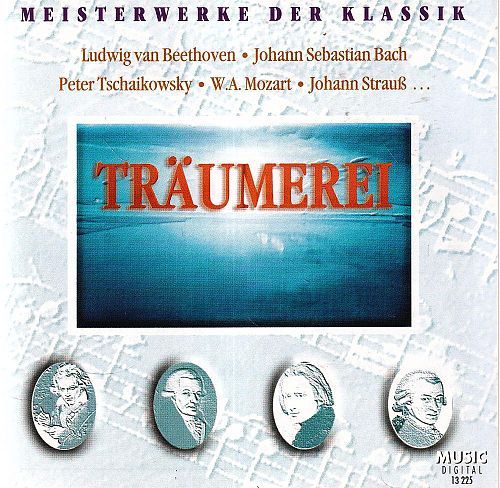 Meisterwerke der Klassik - Träumerei [CD]