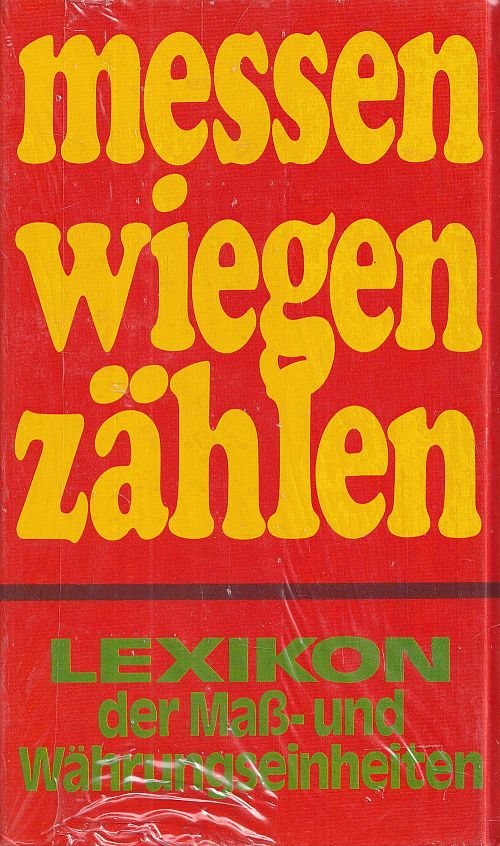 messen - wiegen - zählen