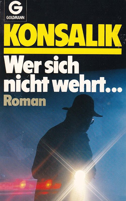 Wer sich nicht wehrt...