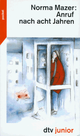 Anruf nach acht Jahren