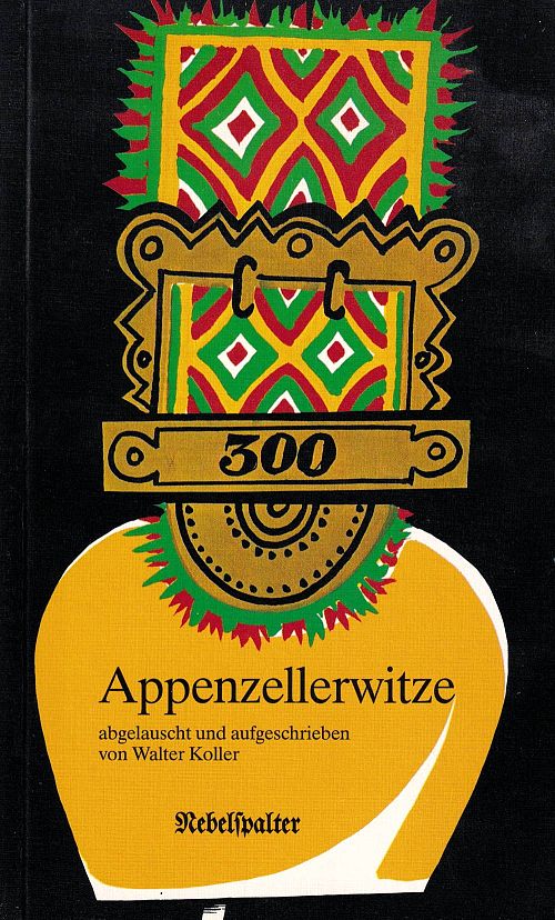 300 Appenzeller Witze