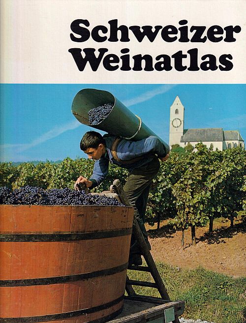 Schweizer Weinatlas