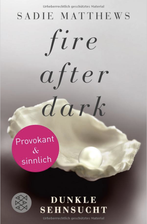 Fire after Dark - Dunkle Sehnsucht
