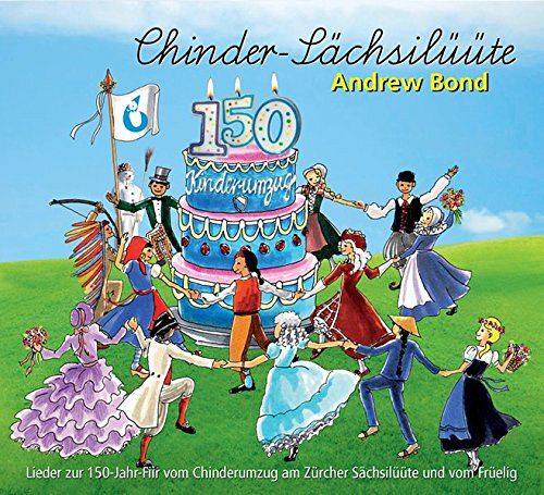 Chinder-Sächsilüüte [CD]