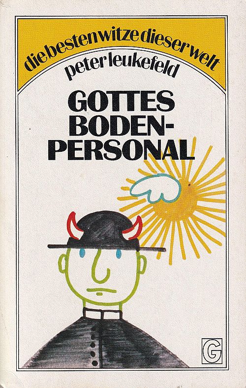 Gottes Bodenpersonal
