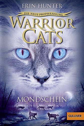 Warrior Cats -  Mondschein