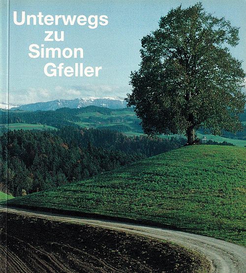 Unterwegs zu Simon Gfeller