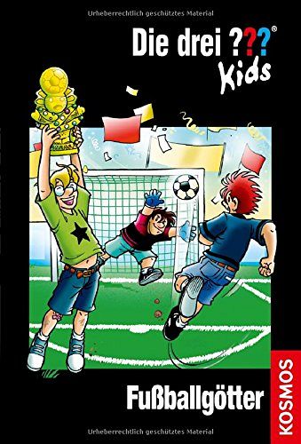 Die drei ??? Kids, Band 42 - Fussballgötter