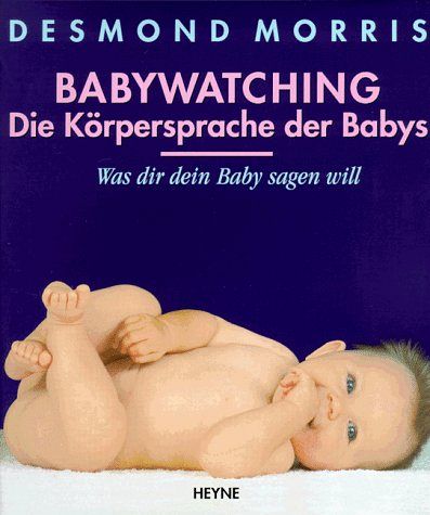 Babywatching, Die Körpersprache der Babys