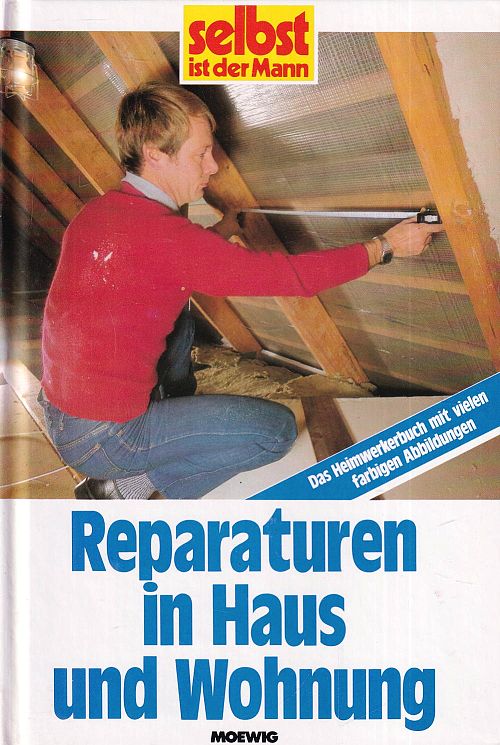 Reparaturen in Haus und Wohnung