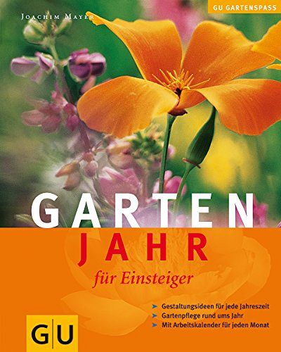 Gartenjahr für Einsteiger