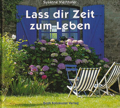 Lass dir Zeit zum Leben