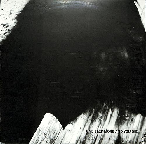 One Step More and You die [Vinyl]