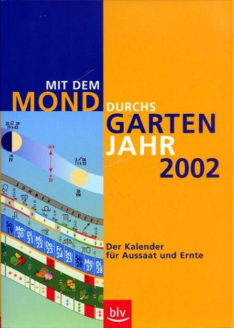 Mit dem Mond durchs Gartenjahr