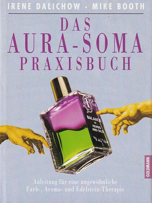 Das Aura-Soma-Praxisbuch