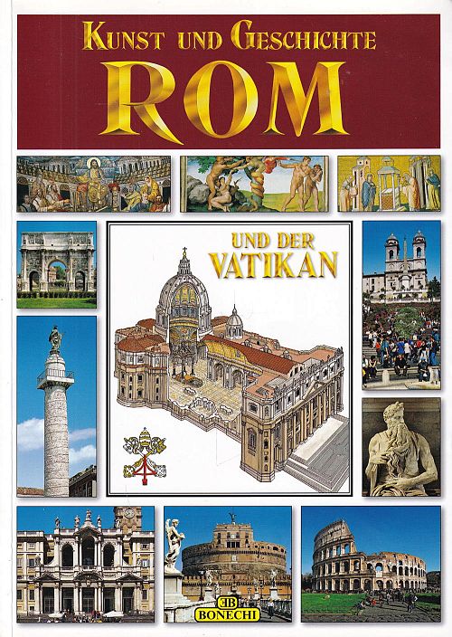 Kunst und Geschichte, Rom und der Vatikan